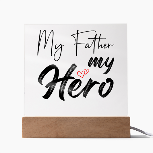 Father's Day My Hero Printed Square Acrylic Plaque